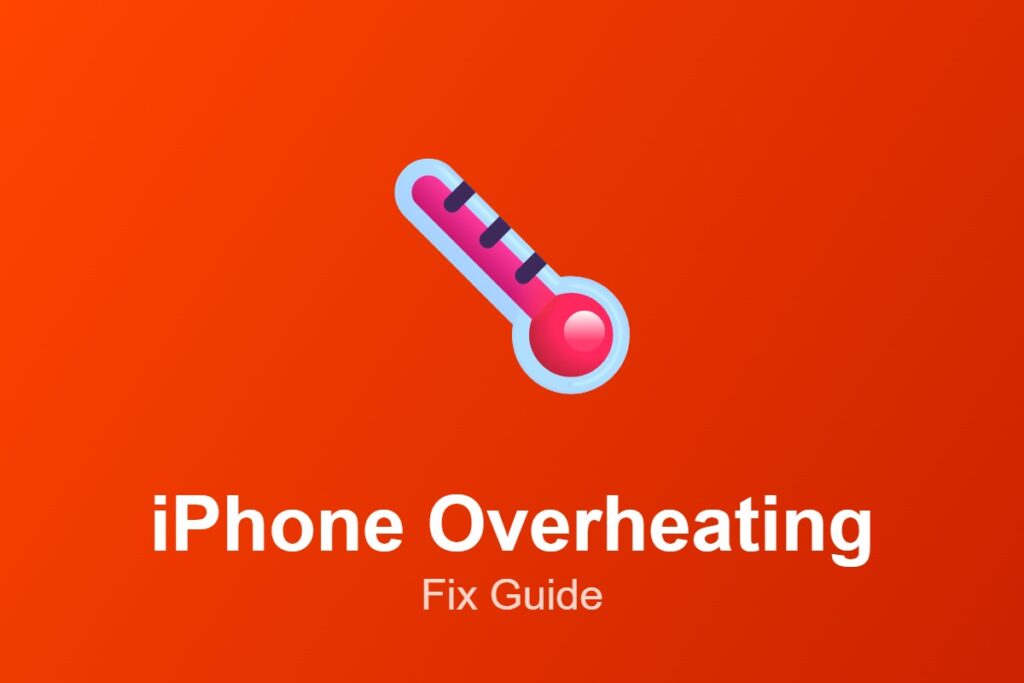 iPhone Overheating? 9 Ways to Cool Down Your iPhone Fast iphone overheat