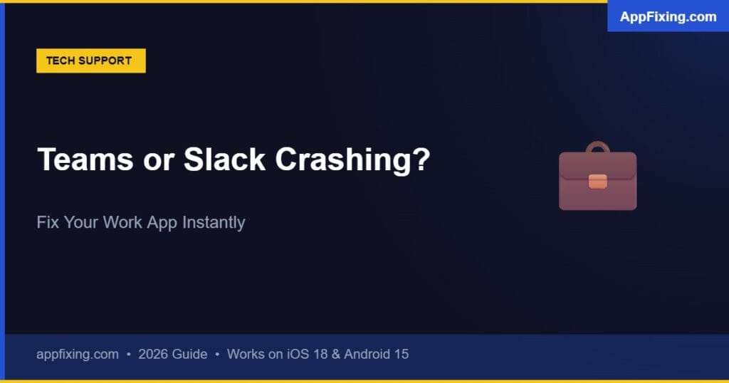Microsoft Teams and Slack crashing on mobile - fix work apps on iPhone and Android