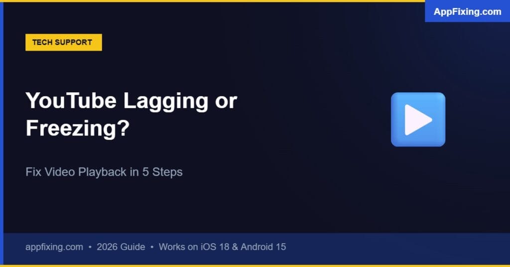 YouTube app lagging and freezing on mobile - fix video playback issues in 5 steps