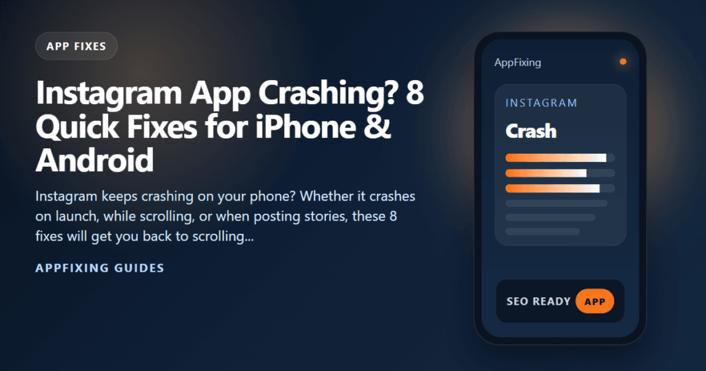 Instagram App Crashing? 8 Quick Fixes for iPhone & Android