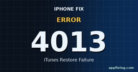 iPhone Error 4013 iTunes restore failure fix guide