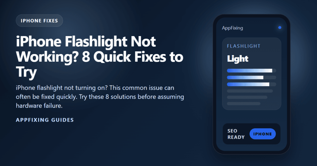 iPhone Flashlight Not Working? 8 Quick Fixes to Try