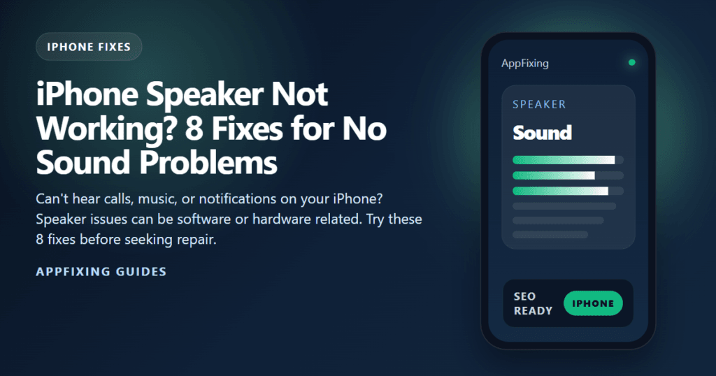 iPhone Speaker Not Working? 8 Fixes for No Sound Problems